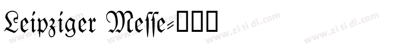 Leipziger Messe字体转换
